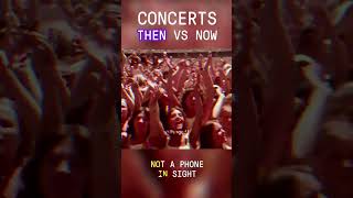 Concerts THEN vs NOW [upl. by Alyacim]