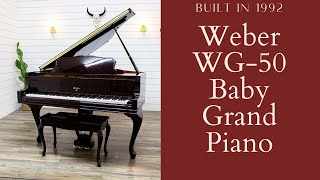 Weber WG 50 Baby Grand Piano [upl. by Katz]