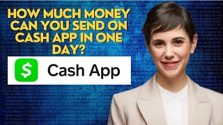 How much money can you send on Cash App in one day [upl. by Pirnot395]