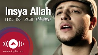 Maher Zain  Insya Allah Malay  Official Lyric Video [upl. by Yvor554]