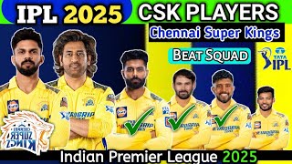 IPL 2025  Chennai Super Kings Squad 2025  Csk Squad 2025  csk 2025 captain [upl. by Dwan]