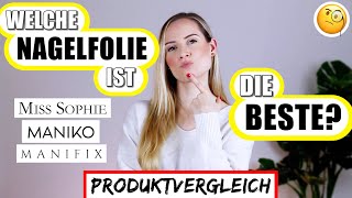 Welche NAGELFOLIE ist die BESTE – Miss Sophie Manifix Maniko  Nails »Lalalunia« [upl. by Tiffany]