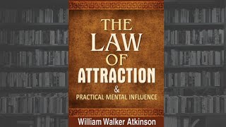 The Law Of Attraction Audiobook📖🎧 by William Walker Atkinson🎧English Audiobooks ✨SUBTITLES [upl. by Elfstan]