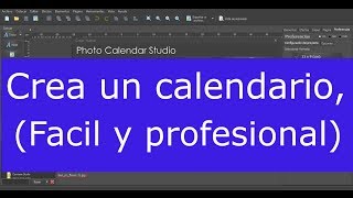 Como Crear un Calendario con Fotos HD facil y profesional [upl. by Lemcke300]