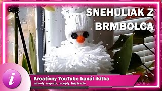 Snehuliak dekorácia z brmbolca [upl. by Lambart]