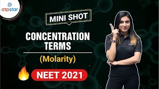 Concentration Terms  Molarity  Mole Concept  Class11  mini shot  ATP STAR  NEET 2021 [upl. by Ojaras]