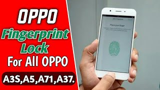 Fingerprint Lock For All Oppo Phones Fingerprint Lock For OPPO a37 a5 a3s a71 [upl. by Cohleen308]