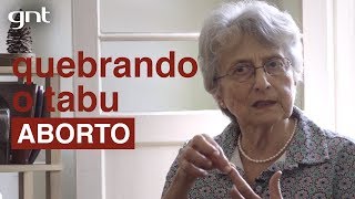 Legalização do aborto  Quebrando o Tabu [upl. by Jerman634]