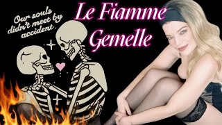 ❤️‍🔥Le Fiamme Gemelle❤️‍🔥 [upl. by Akire]