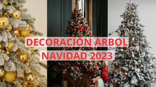 DECORACIÓN ARBOL DE NAVIDAD 2023 [upl. by Bortman508]