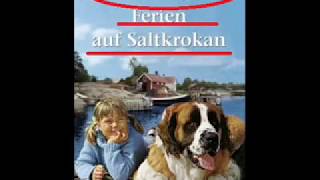 Ferien auf Saltkrokan Hoerbuch [upl. by Fondea]