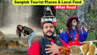 Gangtok Sikkim Tourist Place After Flood  Local Famous food 🤤  Sikkim Fully Open or Not [upl. by Ytak]