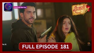 Deewani  Full Episode 181  14 Oct 2024  दीवानी  Dangal TV [upl. by Oberheim148]