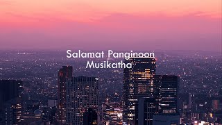 Salamat Panginoon  Musikatha Lyrics Tagalog Worship Song [upl. by Yelreveb]