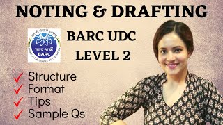 NOTING amp DRAFTING BARC UDCLEVEL 2 EXAM NTA DU Assistant amp Senior Assistant Exam 2021 [upl. by Prisca]