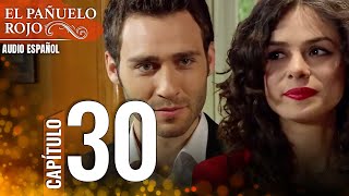 El Pañuelo Rojo Capitulo 30 Versión Larga [upl. by Elem]