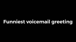 “Sorry but no one is available to answer your call at this time” Funny voicemail greeting [upl. by Had]