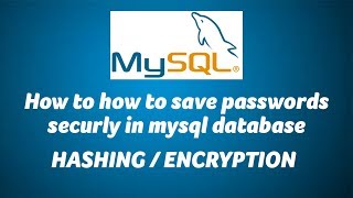 How to save password securely in Mysql database [upl. by Shishko]