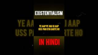 Existentialism in Hindi existentialism philosophy [upl. by Ahsekat952]