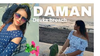 Daman vlog 1 l DAMAN Tourist place l Daman devka breach l Daman gujrat [upl. by Gaul]