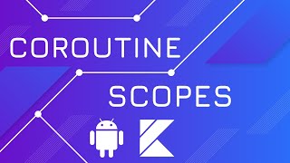 lifecycleScope and viewModelScope  Kotlin Coroutines [upl. by Columbus796]