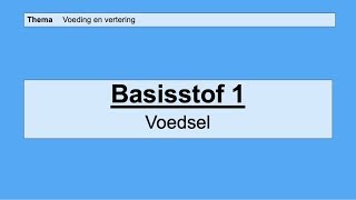 VMBO 4  Voeding en vertering  Basisstof 1 Voedsel [upl. by Ecinhoj]