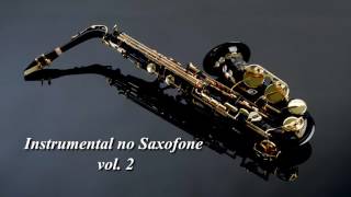 Instrumental no Saxofone vol 2 Fundo musical para oração [upl. by Coppock]