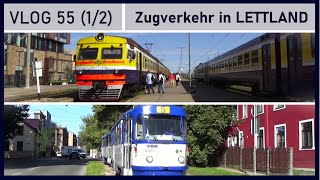 Eisenbahn in Lettland  das erste Mal im Baltikum  Vlog 55 12 [upl. by Innus]