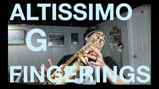 altissimo quotgquot fingerings for alto saxophone  work for pop jazz rock classicalEASIEST [upl. by Helbonnas]