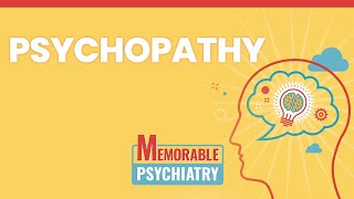 Psychopathy Mnemonics Memorable Psychiatry Lecture [upl. by Lemal441]