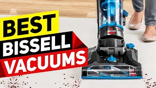 Top 3 Bissell Vacuums in 2024 👌 [upl. by Yehudi182]