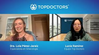 ¿Para qué sirve el láser vaginal  Entrevista a la Dra Lola PérezJaraíz  Top Doctors [upl. by Bedelia712]