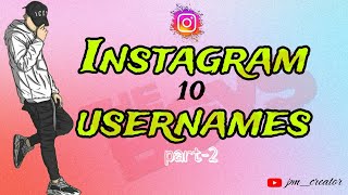 Top 10 Instagram username  trending  tamil Chanel pmcreator [upl. by Yevi646]