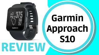 Garmin Approach S10 Lightweight GPS Golf Watch  Review [upl. by Elly651]