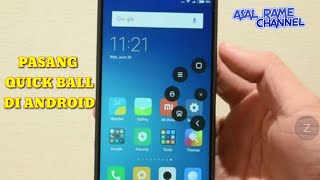 Cara Pasang QUICK BALL diSemua Android [upl. by Nywroc]