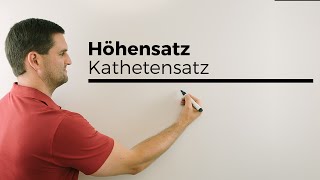 Höhensatz Kathetensatz im Dreieck  Mathe by Daniel Jung [upl. by Eibba]