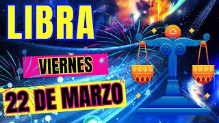 🙌 𝐆𝐫𝐚𝐧 𝐂𝐚𝐦𝐛𝐢𝐨 𝐄𝐧 𝐓𝐮 𝐕𝐢𝐝𝐚 🤗Horoscopo Libra Hoy ♎ 22 de Marzo de 2024 💥 [upl. by Carrie295]