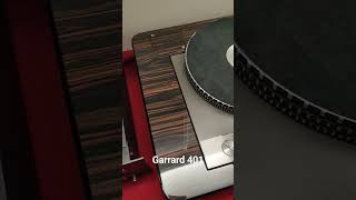 Garrard 401 [upl. by Jozef]