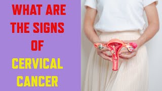 Know The Warning Signs of Cervical Cancer Watch Out for These Signs [upl. by Nylcoj95]