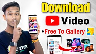 How to Download YouTube Video in With App  YouTube Video Download kaise kare 2024 [upl. by Ydoc804]