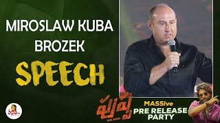 Cinematographer Miroslaw Kuba Brozek Speech  Pushpa Massive Pre Release Party  Allu Arjun [upl. by Novy615]