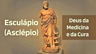 Esculápio Padroeiro da Medicina e senhor da cura [upl. by Magnus]