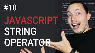 10 String Operator in JavaScript Explained  JavaScript Tutorial  Learn JavaScript  mmtuts [upl. by Anitahs]