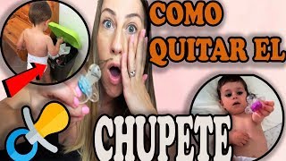 EL MEJOR TRUCO PARA QUITAR EL CHUPETE A TU BEBE  FUNCIONA  OPERACION CHUPETE  VLOG DIARIO [upl. by Zaneski]