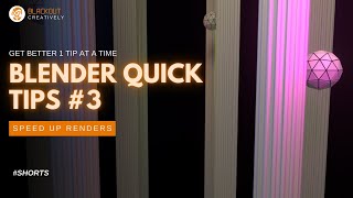 Blender Quick Tips No3  Reduce Render Times in Blender [upl. by Allenod663]