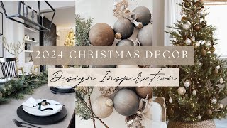 NEW 2024 Christmas Decor Design Inspiration and Planning  Neutral Decor  Christmas Styling Tips [upl. by Ibok194]