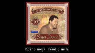 Safet Isovic  Bosno moja zemljo mila  Audio 1980 [upl. by Hazlip727]