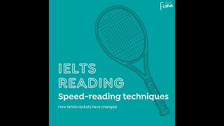 IELTS Reading How tennis rackets have changed 🎾 [upl. by Ardeid]