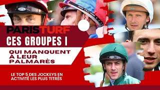 Quels sont les groupes I qui échappent encore aux jockeys français les plus titrés [upl. by Aydni]