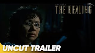 The Healing Uncut Trailer  Vilma Santos and Kim Chiu  The Healing [upl. by Paymar757]